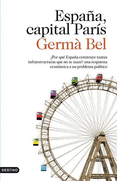 España, capital París | 9788423323760 | Bel, Germà