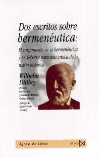 Dos escritos sobre hermenéutica | 9788470903618 | Dilthey, Wilhelm