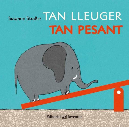 Tan lleuger, tan pesant | 9788426142238 | Straßer, Susanne