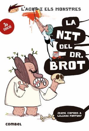 La nit del Dr. Brot | 9788491013006 | Copons Ramon, Jaume