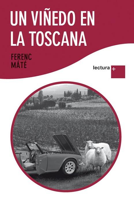 Un viñedo en la Toscana | 9788432298462 | Máté, Ferenc