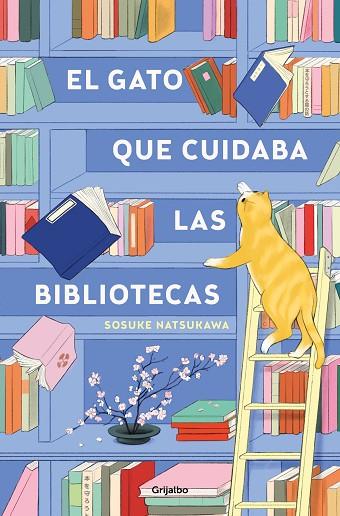 El gato que cuidaba las bibliotecas | 9788425367755 | Natsukawa, Sosuke