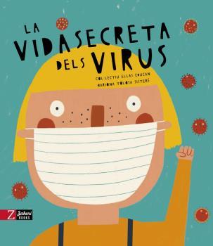 LA VIDA SECRETA DELS VIRUS | 9788417374723 | AA.VV.