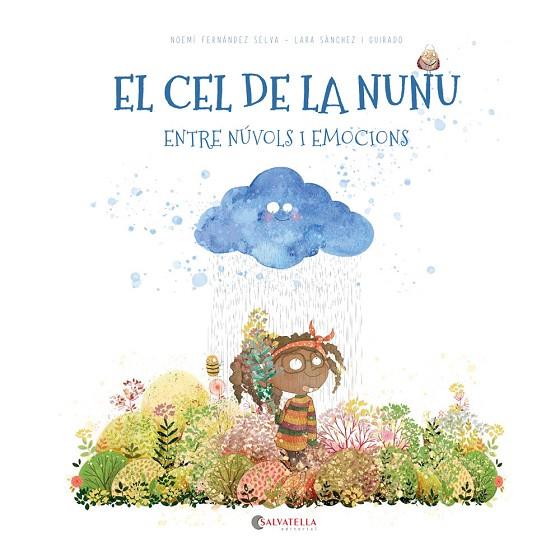 El cel de la Nunu | 9788419565617 | Fernández Selva, Noemí ; Sànchez i Guirado, Lara (il.)