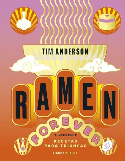 Ramen Forever | 9788448040789 | Anderson, Tim