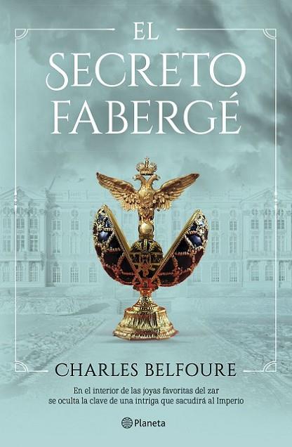 El secreto Fabergé | 9788408249467 | Belfoure, Charles