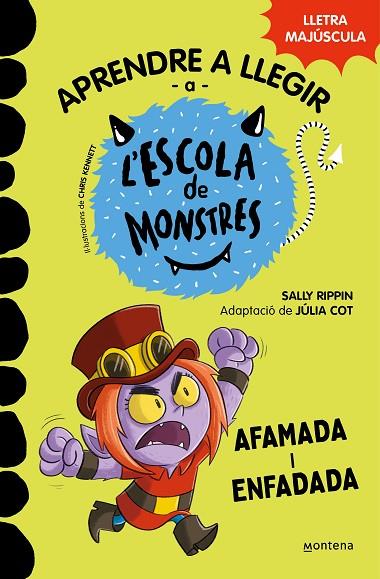 Aprendre a llegir a l'Escola de Monstres 15 - Afamada i enfadada | 9788419746139 | Rippin, Sally