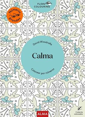 Calma (Flow Colouring) | 9788418395918 | Woodroffe, David