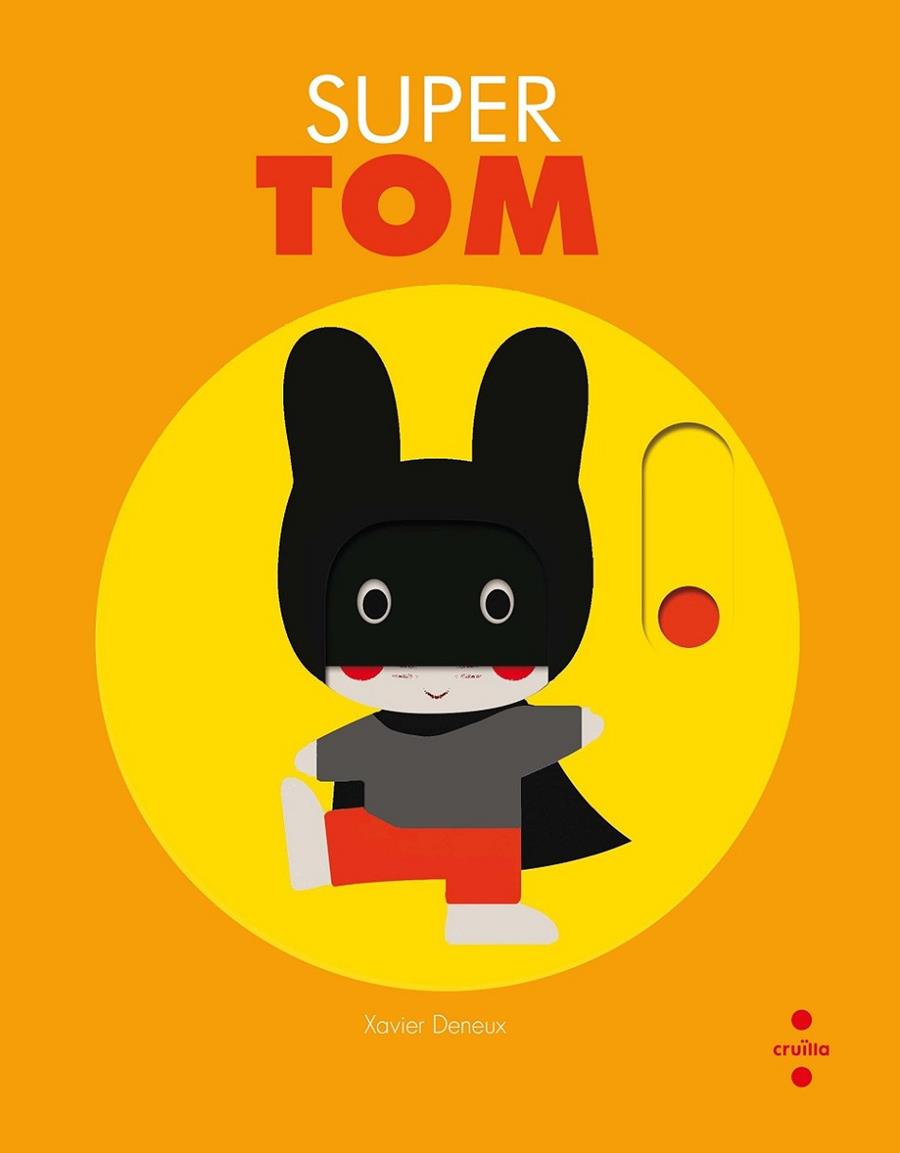 Super Tom | 9788466142878 | Deneux, Xavier