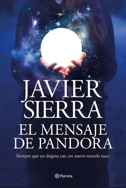 El mensaje de Pandora | 9788408232032 | Sierra, Javier