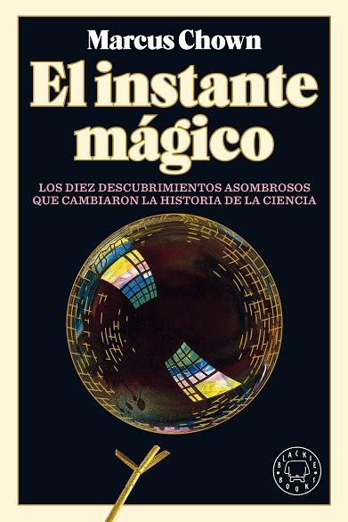 El instante mágico | 9788418187759 | Chown, Marcus