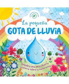 La pequeña gota de lluvia | 9788491673255 | AA.VV