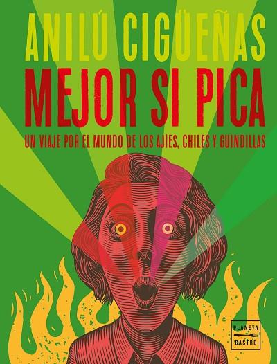 Mejor si pica | 9788408267638 | Cigüeñas, Anilú