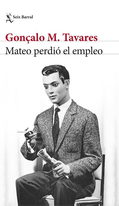 Mateo perdió el empleo | 9788432241956 | Tavares, Gonçalo M.