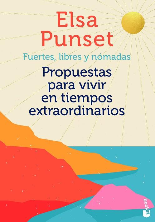 Fuertes, libres y nómadas | 9788423360697 | Punset, Elsa