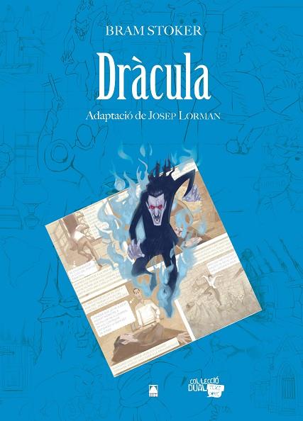 Col·lecció Dual 02 - Dràcula -Bram Stoker- | 9788430769216 | Vándor, Ariel / Martí, Sebastià / Martí Raüll, Salvador / Fortuny Giné, Joan Baptista