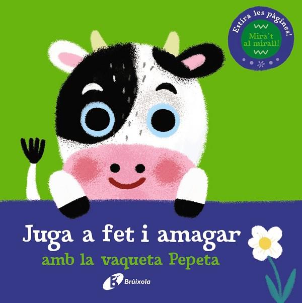 Juga a fet i amagar amb la vaqueta Pepeta | 9788413493053 | AA.VV.