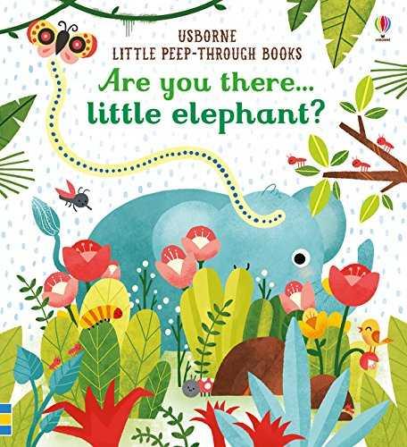 Are you there Little Elephant? | 9781474936781 | Little Peep Through Books