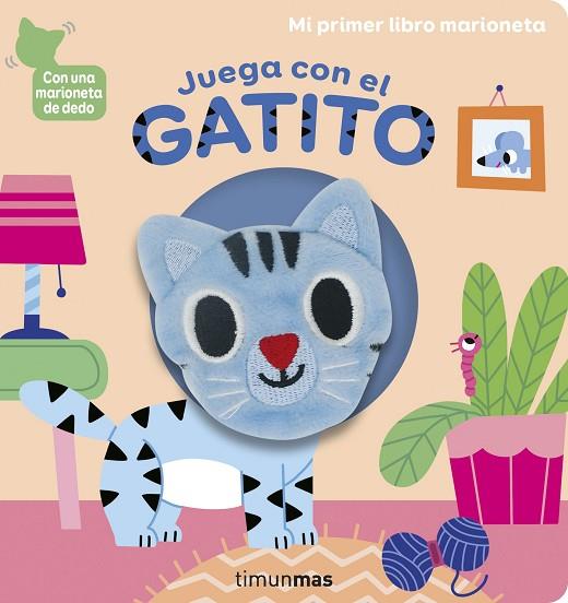 Juega con el gatito. Libro marioneta | 9788408234364 | Billet, Marion