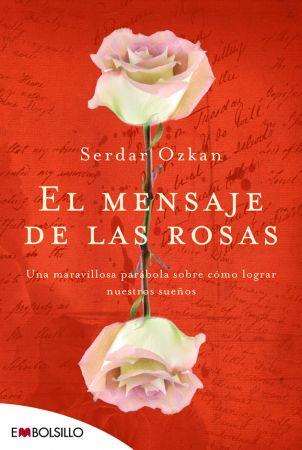 El mensaje de las rosas | 9788492695249 | Ozkan, Serdar