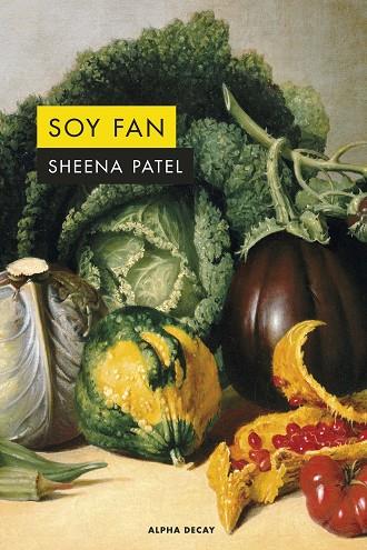 SOY FAN | 9788412645736 | Patel, Sheena