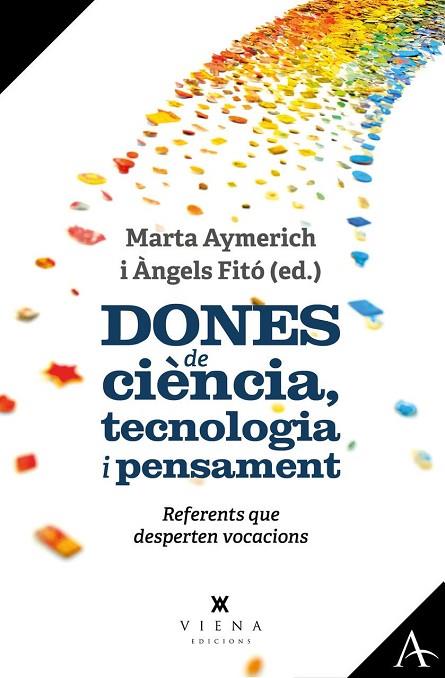 Dones de ciència, tecnologia i pensament | 9788419474421 | Aymerich i Martínez, Marta / Fitó i Bertran, Àngels