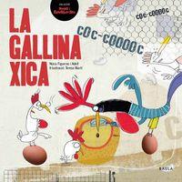 La gallina xica | 9788447927326 | Figueras i Adell, Núria