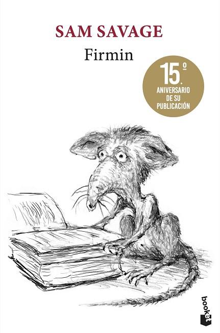 Firmin (Edición 15.º aniversario) | 9788432241260 | Savage, Sam