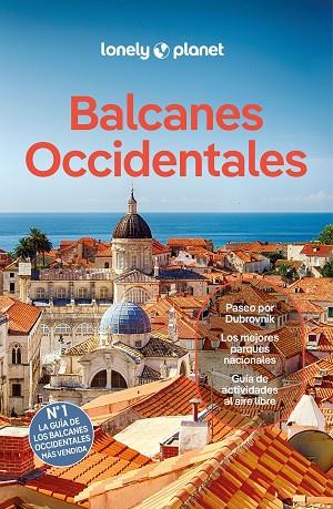 Balcanes Occidentales 2 | 9788408287988 | Dragicevich, Peter / Baker, Mark / Maric, Vesna / Vladisavljevic, Brana / Balsam, Joel / DiGaetano, 