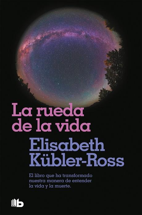 La rueda de la vida | 9788496581104 | Kübler-Ross, Elisabeth