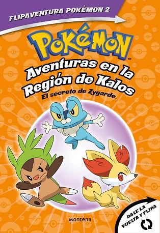 Pokémon. Kalos: El secreto de Zygarde + Teselia: Una verdad legendaria. (FlipAve | 9788418594342 | AAVV