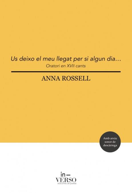 US DEIXO EL MEU LLEGAT, PER SI ALGUN DIA... | 9788412085426 | Rossell, Anna