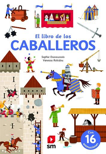 El libro de los caballeros | 9788413185453 | Dussaussois, Sophie