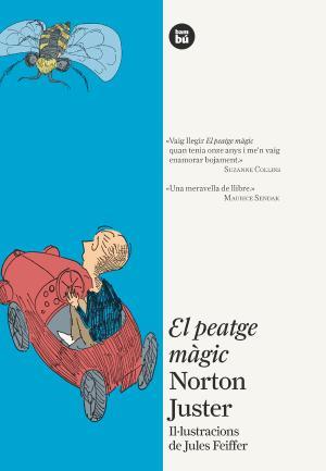 El peatge màgic | 9788483432099 | Juster, Norton