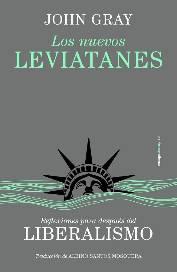 Los nuevos leviatanes | 9788410249158 | Gray, John