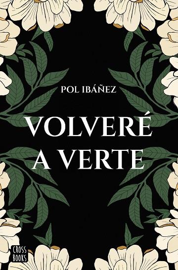 Volveré a verte | 9788408267188 | Ibáñez, Pol