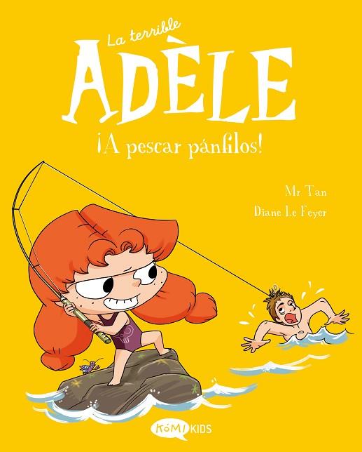 La terrible Adèle 12. ¡A pescar pánfilos! | 9788419183781 | Mr Tan