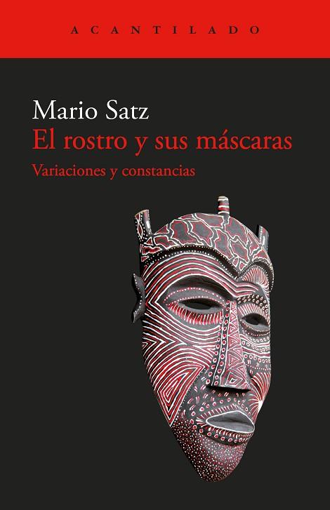 El rostro y sus máscaras | 9788419958044 | Satz, Mario