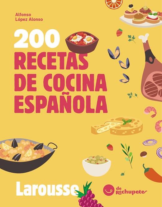 200 recetas de cocina española | 9788410124639 | López Alonso, Alfonso