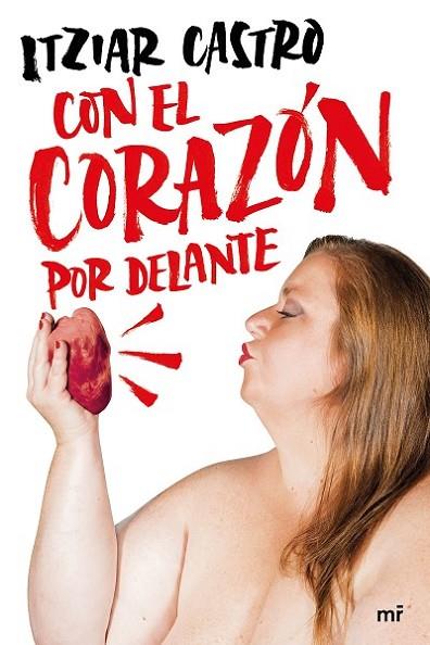 Con el corazón por delante | 9788427048263 | Castro, Itziar