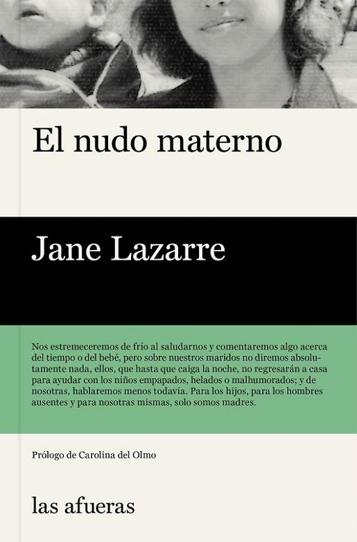 El nudo materno | 9788494733727 | Lazarre, Jane