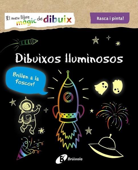 El meu llibre màgic de dibuix. Dibuixos lluminosos | 9788413490953