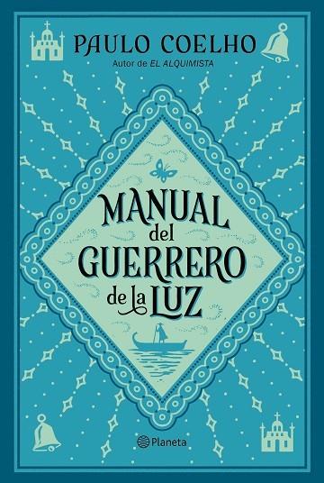 Manual del guerrero de la luz | 9788408240075 | Coelho, Paulo