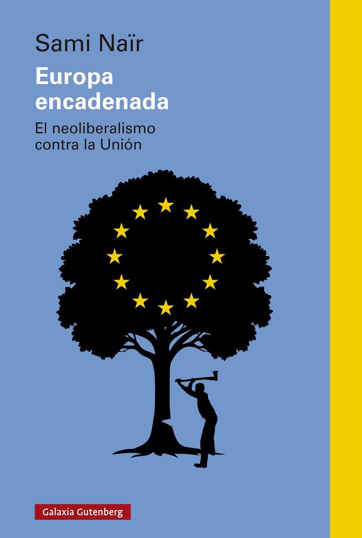 Europa encadenada | 9788410317659 | Naïr, Sami