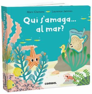 Qui s'amaga... al mar? | 9788491013303 | Clamens, Marc