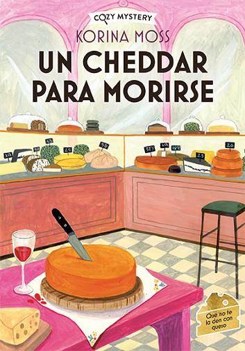 Un cheedar para morirse (Cozy Mystery) | 9788410206038 | Moss, Korina