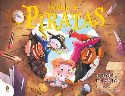 Escuela de piratas | 9788419511997 | Iglesias, Gracia ; Expósito, Alberto (il.)