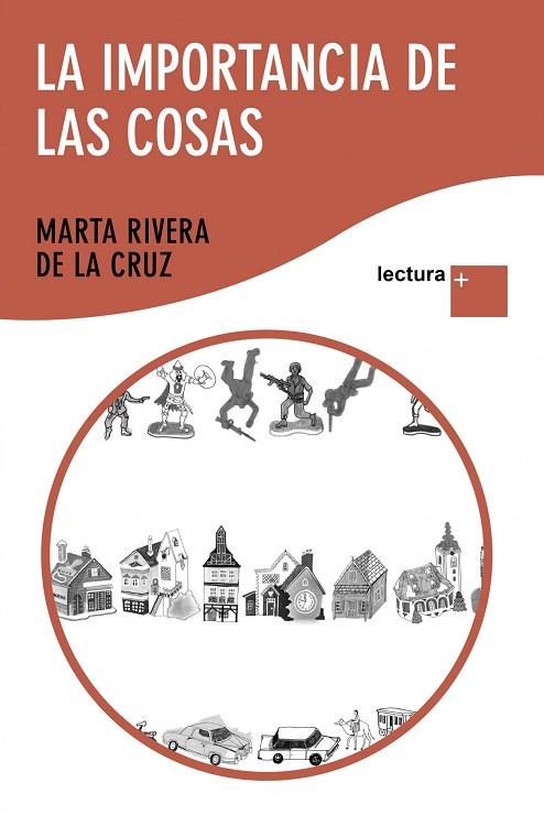 La importancia de las cosas | 9788408108382 | Rivera de la Cruz, Marta