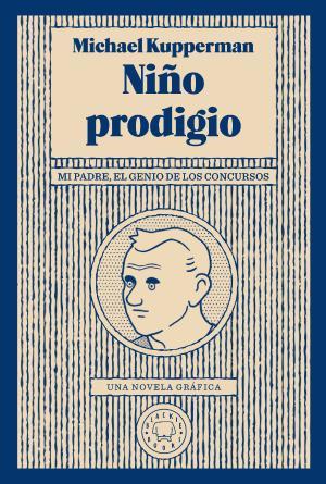 Niño prodigio | 9788417552046 | Kupperman, Michael