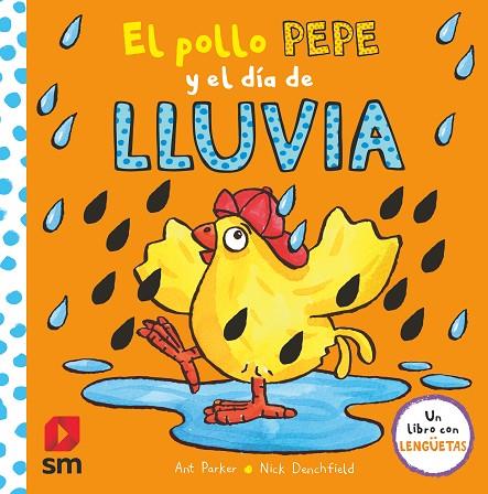 El pollo Pepe y el día de lluvia | 9788413188683 | Parker, Ant